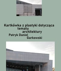 Kartkówka z plastyki dotycząca tematu architektury - Patryk Daniel Garkowski - ebook