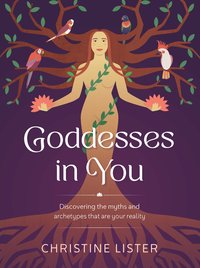 Goddesses In You - Christine Lister - ebook