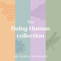 The Being Human Collection - Dr. Carrie Hayward - ebook