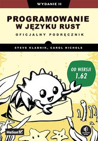 Programowanie w języku Rust. Oficjalny podręcznik - Steve Klabnik - ebook