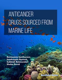 Anticancer Drugs Sourced from Marine Life - Ramasamy Santhanam - ebook