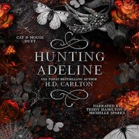 Hunting Adeline - H. D. Carlton - audiobook