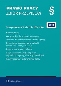 Kodeks pracy. Wynagrodzenia, urlopy i czas pracy. Ochrona zatrudnienia i świadectwa pracy. Organizacje pracodawców, związki zawodowe i spory zbiorowe - Opracowanie zbiorowe - ebook