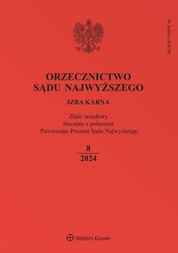 Orzecznictwo Sądu Najwyższego. Izba Karna - Nr 8/2024 - Opracowanie zbiorowe - ebook