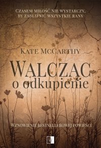 Walcząc o odkupienie - Kate McCarthy - ebook