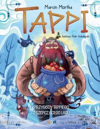 Tappi. Przygody Tappiego z Szepczącego Lasu - Marcin Mortka - ebook