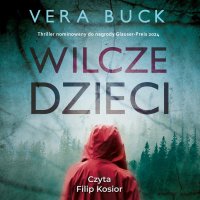 Wilcze dzieci - Vera Buck - audiobook