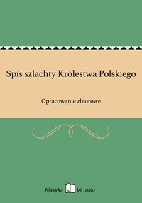 Spis szlachty Królestwa Polskiego - Opracowanie zbiorowe - ebook