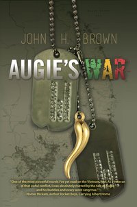 Augie's War - John H. Brown - ebook