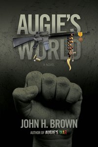 Augie's World - John H. Brown - ebook