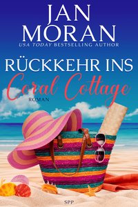 Rückkehr ins Coral Cottage - Jan Moran - ebook