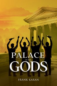 Palace of the Gods - Frank Karan - ebook