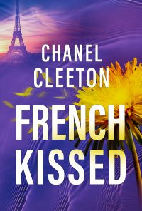 French Kissed - Chanel Cleeton - ebook