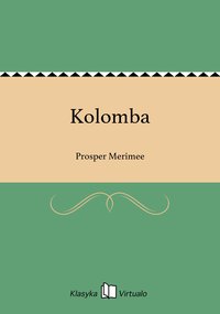 Kolomba - Prosper Merimee - ebook