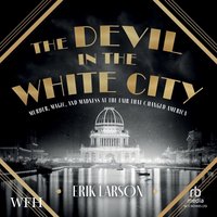 The Devil in the White City - Erik Larson - audiobook