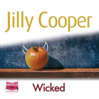 Wicked: Rutshire Chronicles, Book 8 - Jilly Cooper - audiobook