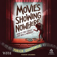 Movies Showing Nowhere - Yorick Goldewijk - audiobook