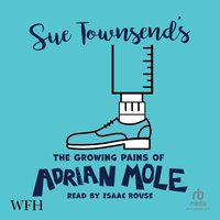 The Growing Pains of Adrian Mole - Sue Townsend - audiobook