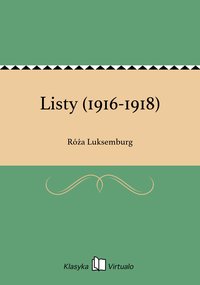 Listy (1916-1918) - Róża Luksemburg - ebook
