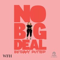 No Big Deal - Bethany Rutter - audiobook