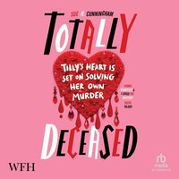 Totally Deceased - Sue H. Cunningham - audiobook