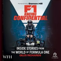 F1 Racing Confidential - Giles Richards - audiobook