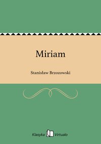 Miriam - Stanisław Brzozowski - ebook