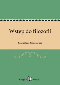 Wstęp do filozofii - Stanisław Brzozowski - ebook