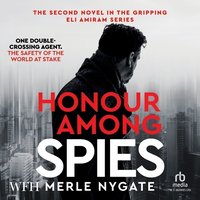 Honour Among Spies - Merle Nygate - audiobook