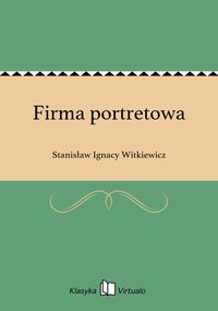 Firma portretowa - Stanisław Ignacy Witkiewicz - ebook