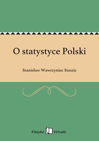 O statystyce Polski - Stanisław Wawrzyniec Staszic - ebook