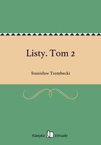 Listy. Tom 2 - Stanisław Trembecki - ebook