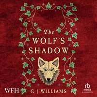 The Wolf's Shadow - GJ Williams - audiobook