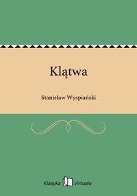 Klątwa - Stanisław Wyspiański - ebook