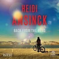 Back From The Dead - Heidi Amsinck - audiobook