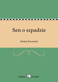 Sen o szpadzie - Stefan Żeromski - ebook