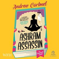 Ashram Assassin - Andrew Cartmel - audiobook
