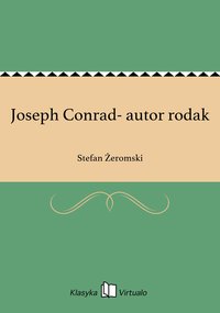 Joseph Conrad- autor rodak - Stefan Żeromski - ebook