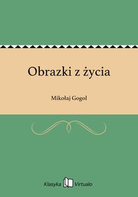 Obrazki z życia - Mikołaj Gogol - ebook