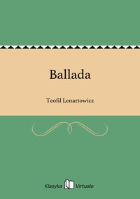 Ballada - Teofil Lenartowicz - ebook