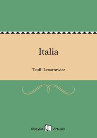 Italia - Teofil Lenartowicz - ebook
