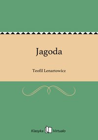 Jagoda - Teofil Lenartowicz - ebook