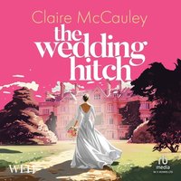 The Wedding Hitch - Claire McCauley - audiobook