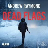 Dead Flags - Andrew Raymond - audiobook
