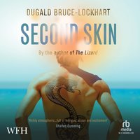 Second Skin - Dugald Bruce-Lockhart - audiobook