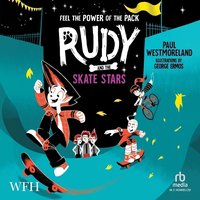 Rudy and the Skate Stars - Paul Westmoreland - audiobook