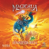 Magicalia: Race of Wonders - Jennifer Bell - audiobook