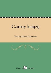 Czarny książę - Verney Lovett Cameron - ebook