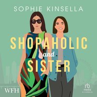 Shopaholic & Sister - Sophie Kinsella - audiobook