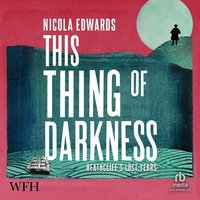 This Thing Of Darkness - Nicola Edwards - audiobook